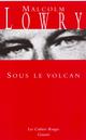 SOUS LE VOLCAN 